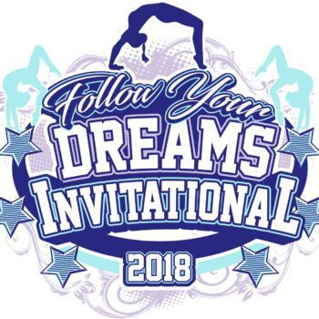 FOLLOW YOUR DREAMS GYMNASTICS INVITATIONAL 2018 adjustable t-shirt logo design