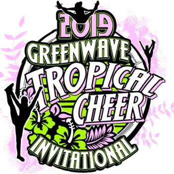 GYMNASTICS GREENWAVE TROPICAL CHEER INVITATIONAL 2019 T-shirt vector logo design for print