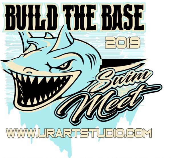 SHARK SWIM MEET BUILD THE BASE 2019 T-shirt vector logo design for print