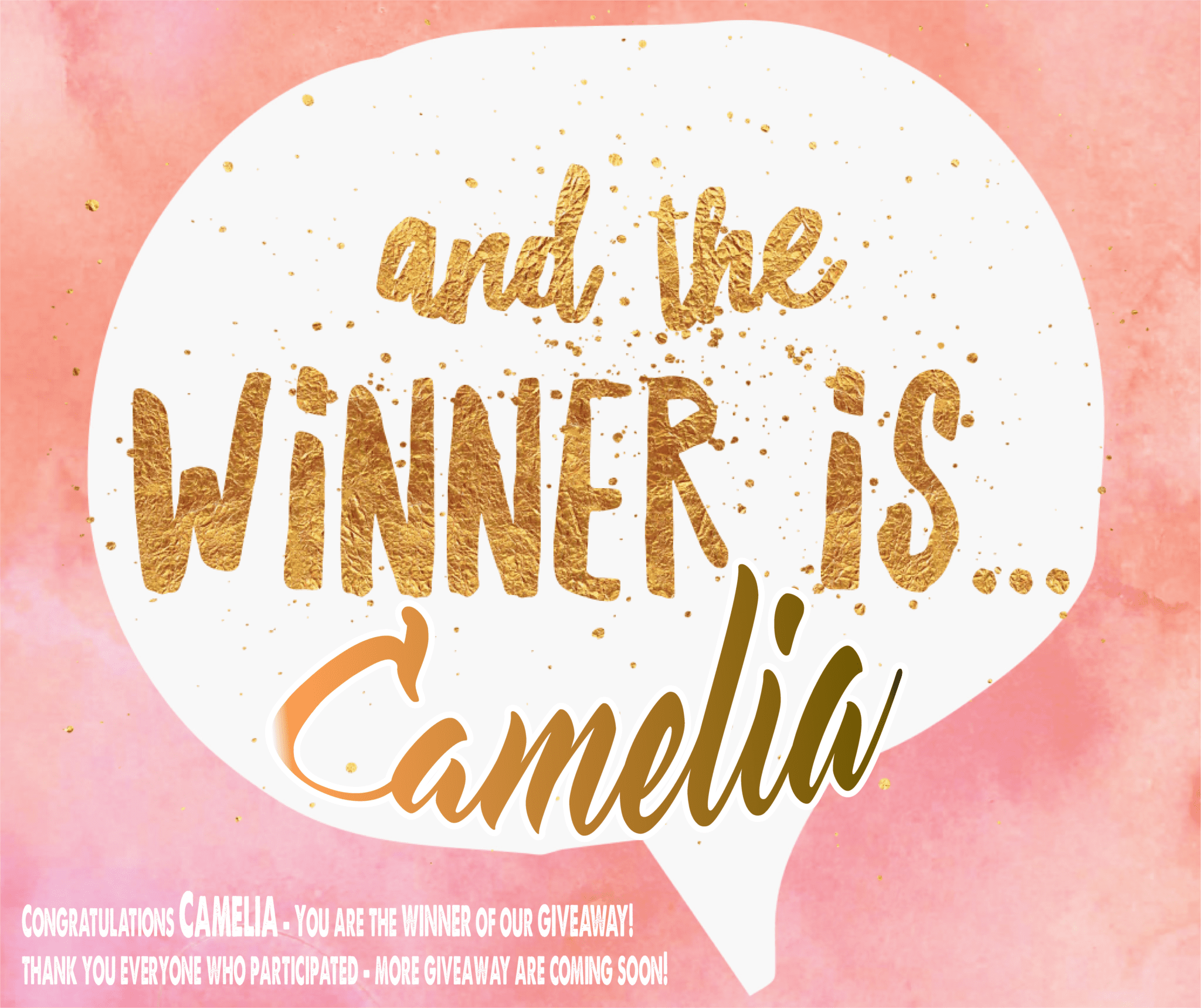 🌟 GIVEAWAY WINNER: CONGRATULATIONS CAMELIA! 🌟