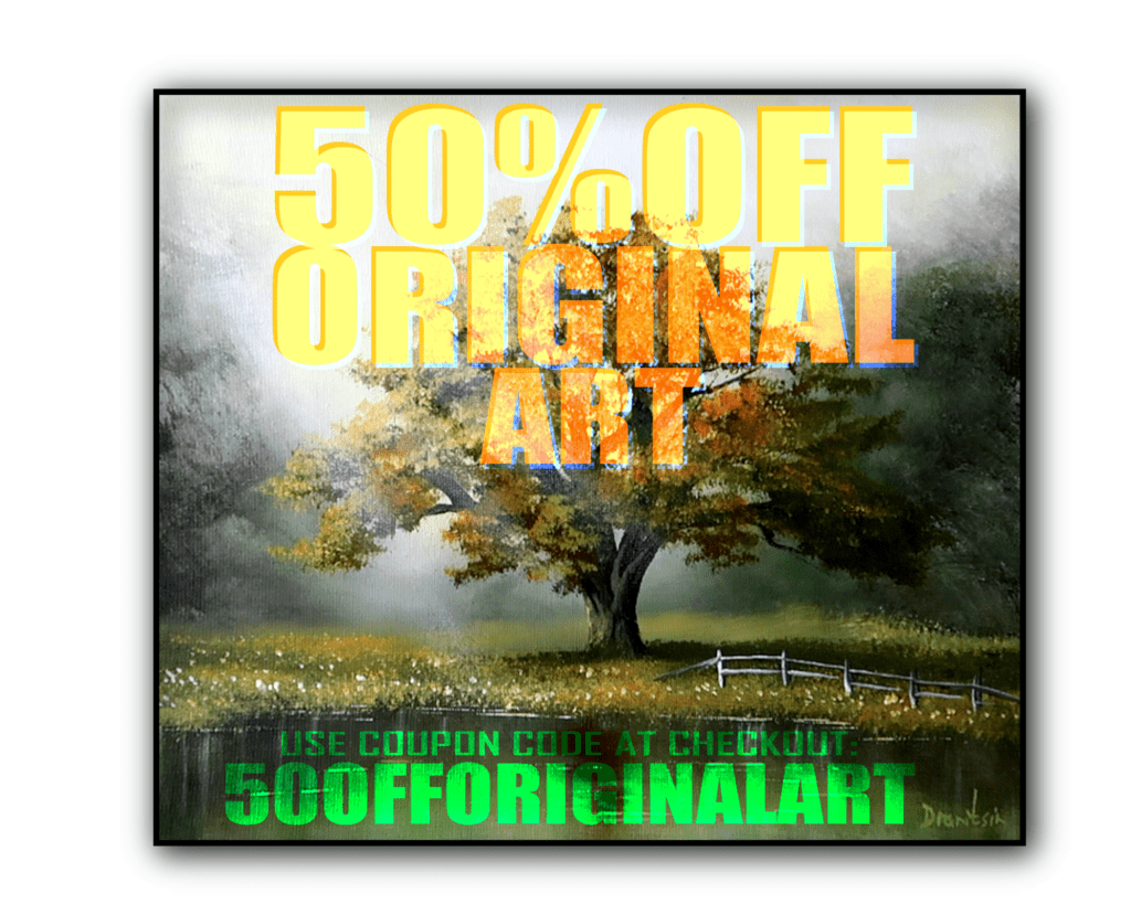 50% OFF ALL ORIGINAL PAINTINGS