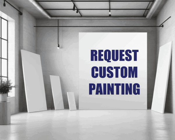 REQUEST CUSTOM SIZE ORIGINAL ACRYLIC PAINTING